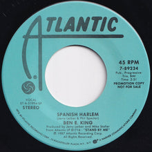 Load image into Gallery viewer, Ben E. King - Spanish Harlem / Spanish Harlem (7 inch Record / Used)
