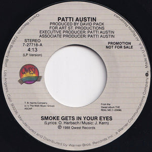 Patti Austin - Smoke Gets In Your Eyes / Smoke Gets In Your Eyes (7 inch Record / Used)