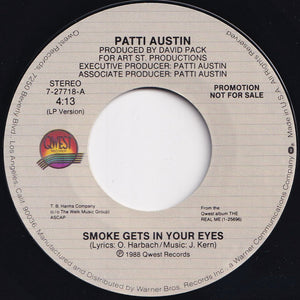 Patti Austin - Smoke Gets In Your Eyes / Smoke Gets In Your Eyes (7 inch Record / Used)