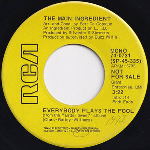 Main Ingredient - Everybody Plays The Fool (Stereo) / (Mono) (7 inch Record / Used)