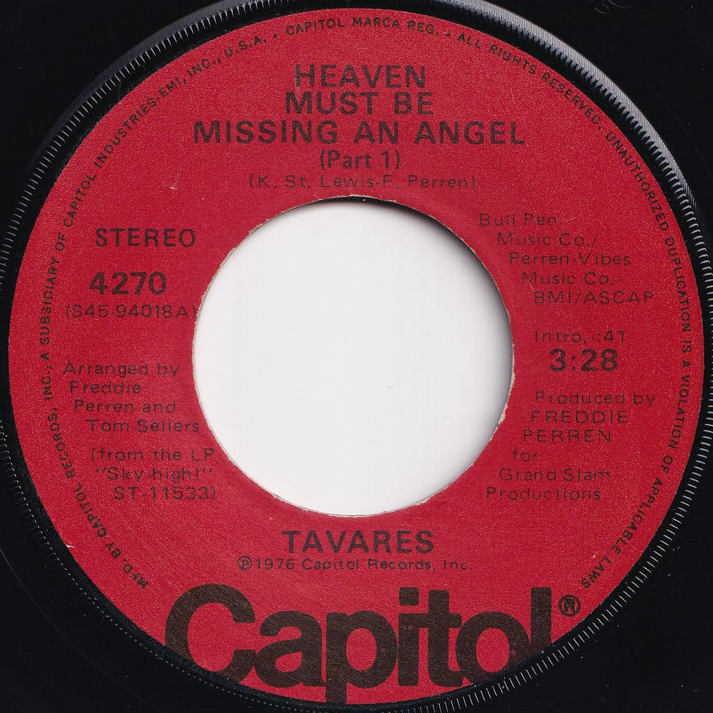 Tavares - Heaven Must Be Missing An Angel (Part 1) / (Part 2) (7 inch Record / Used)