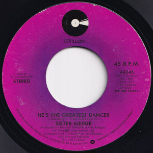 Sister Sledge - He's The Greatest Dancer / Somebody Loves Me (7 inch Record / Used)