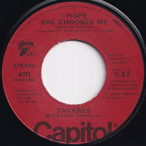 Tavares - It Only Takes A Minute / I Hope She Chooses Me (7 inch Record / Used)