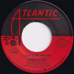 Roberta Flack, Donny Hathaway - The Closer I Get To You / Love Is The Healing (7 inch Record / Used)