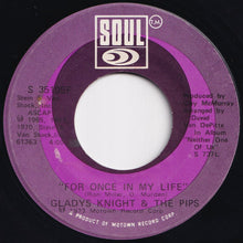 Load image into Gallery viewer, Gladys Knight &amp; The Pips - Daddy Could Swear, I Declare / For Once In My Life (7 inch Record / Used)
