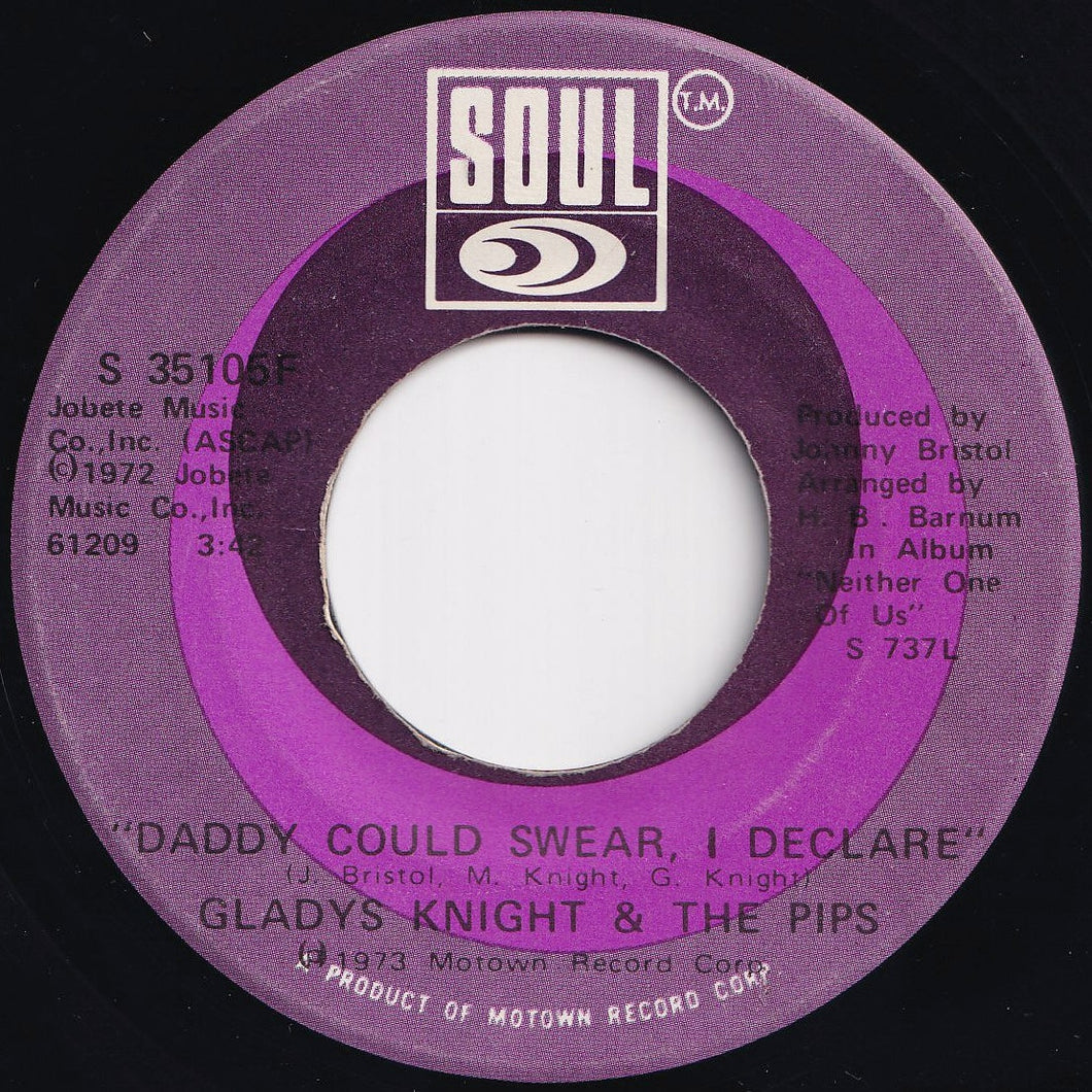 Gladys Knight & The Pips - Daddy Could Swear, I Declare / For Once In My Life (7 inch Record / Used)