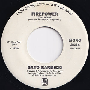 Gato Barbieri - Firepower (Stereo) / (Mono) (7 inch Record / Used)