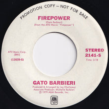 画像をギャラリービューアに読み込む, Gato Barbieri - Firepower (Stereo) / (Mono) (7 inch Record / Used)
