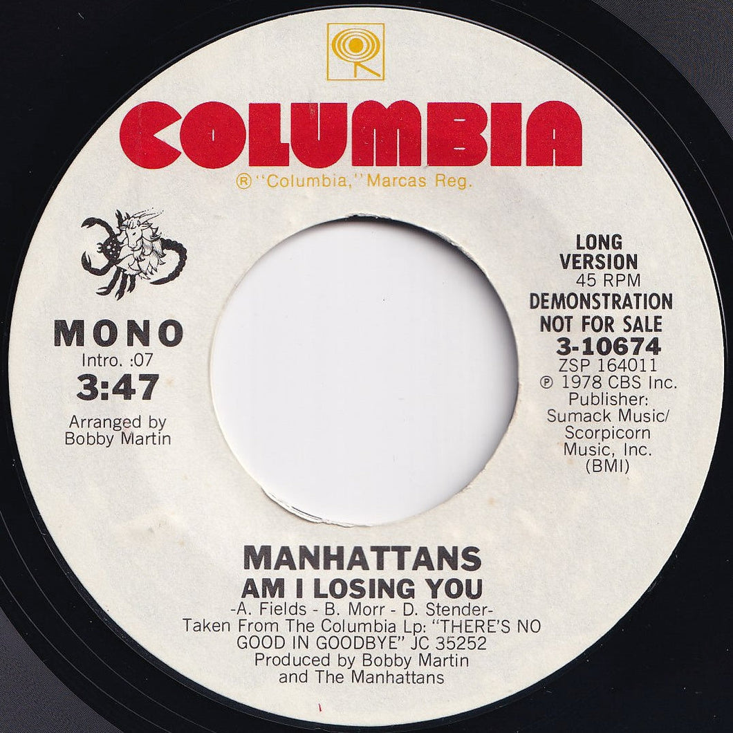 Manhattans - Am I Losing You (Long Version) / (Short Version) (7 inch Record / Used)