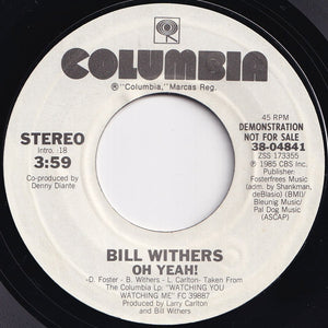 Bill Withers - Oh Yeah! / Oh Yeah! (7 inch Record / Used)