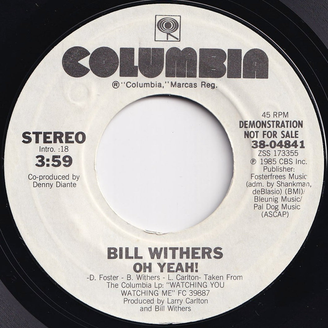 Bill Withers - Oh Yeah! / Oh Yeah! (7 inch Record / Used)