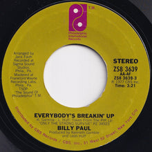 Load image into Gallery viewer, Billy Paul - Everybody&#39;s Breaking Up / Sooner Or Later (7 inch Record / Used)
