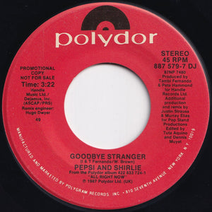 Pepsi And Shirlie - Goodbye Stranger / Goodbye Stranger (7 inch Record / Used)