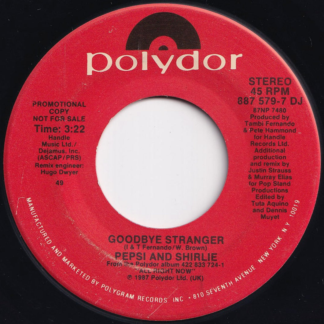 Pepsi And Shirlie - Goodbye Stranger / Goodbye Stranger (7 inch Record / Used)