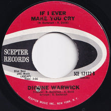 Load image into Gallery viewer, Dionne Warwick - Are You There (With Another Girl) / If I Ever Make You Cry (7 inch Record / Used)
