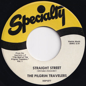 Pilgrim Travelers - Did You Stop To Pray This Morning? / Straight Street (7 inch Record / Used)