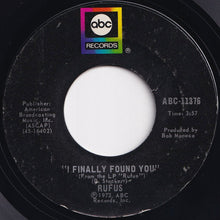 Load image into Gallery viewer, Rufus - Whoever's Thrilling You (Is Killing Me) / I Finally Found You (7 inch Record / Used)
