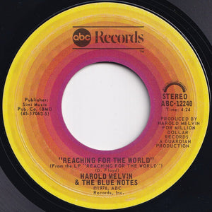 Harold Melvin & The Blue Notes - Reaching For The World / Stay Together (7 inch Record / Used)