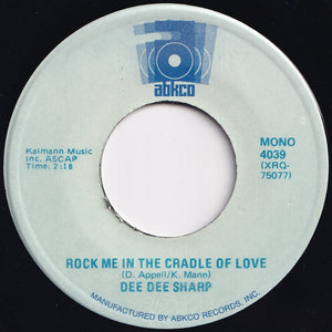 Dee Dee Sharp - Rock Me In The Cradle Of Love / You'll Never Be Mine (7 inch Record / Used)