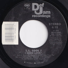 画像をギャラリービューアに読み込む, L.L. Cool J - I Need Love / My Rhyme Ain&#39;t Done (7 inch Record / Used)
