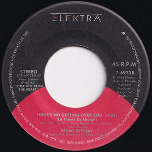 Peabo Bryson - If Ever You're In My Arms Again / There's No Getting Over You (La Theme De Sharon) (7 inch Record / Used)