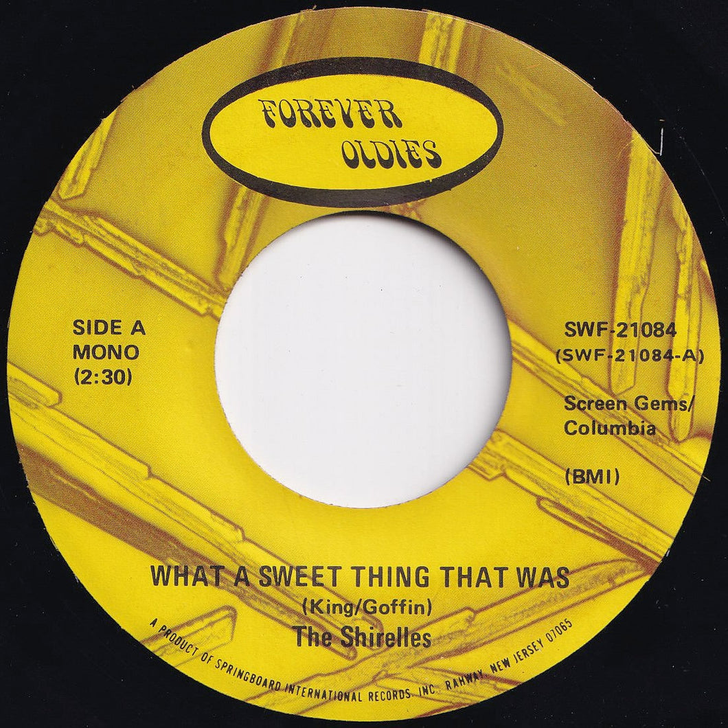 Shirelles - What A Sweet Thing That Was / A Thing Of The Past (7 inch Record / Used)