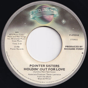 Pointer Sisters - Slow Hand / Holdin' Out For Love (7 inch Record / Used)