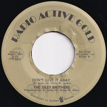 Load image into Gallery viewer, Isley Brothers - It&#39;s Your Thing / Don&#39;t Give It Away (7 inch Record / Used)
