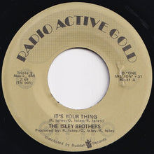 Load image into Gallery viewer, Isley Brothers - It&#39;s Your Thing / Don&#39;t Give It Away (7 inch Record / Used)
