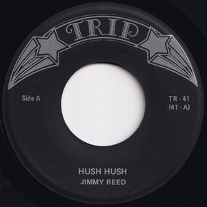 Jimmy Reed - Hush Hush / Ain't That Loving You Baby (7 inch Record / Used)