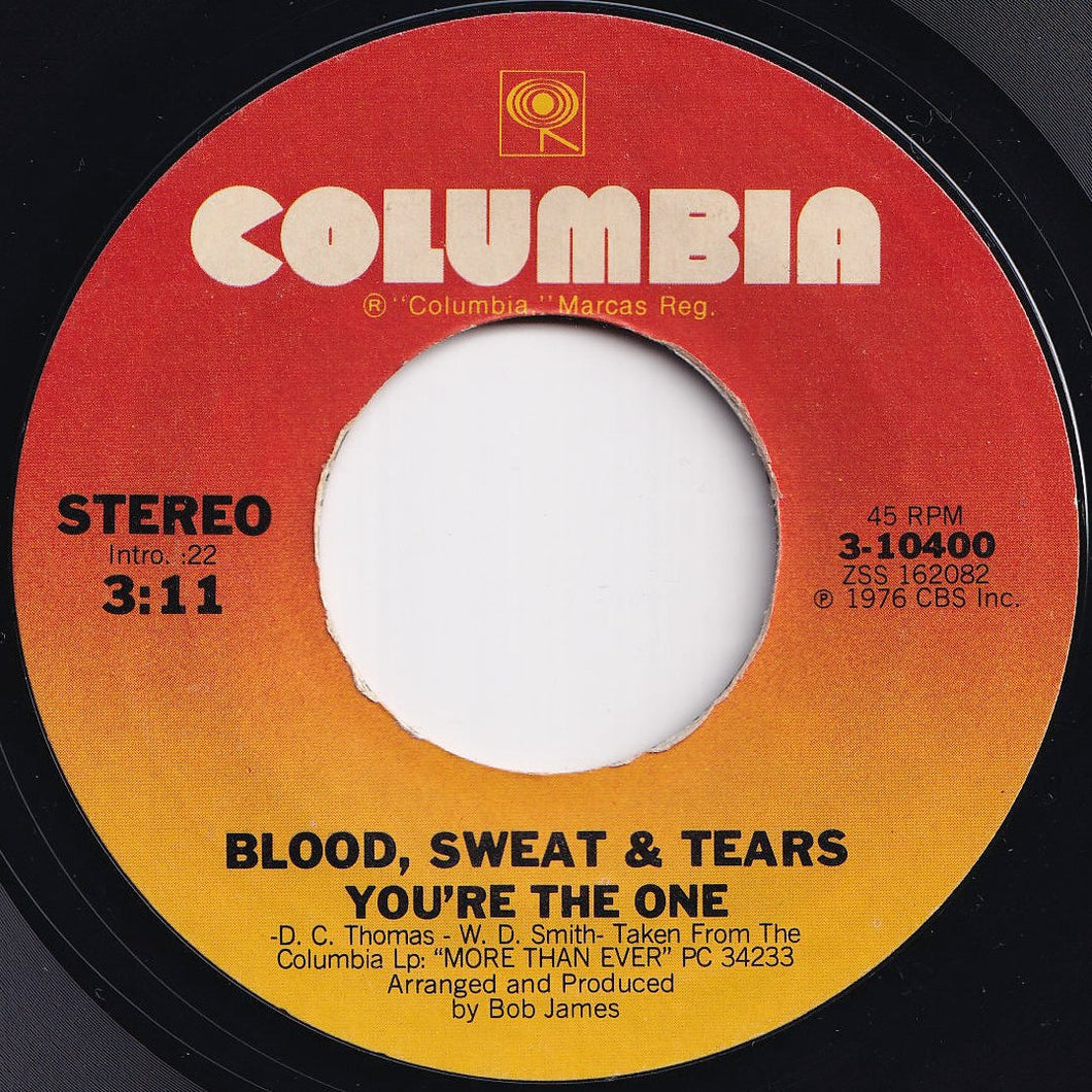 Blood, Sweat & Tears - You're The One / Heavy Blue (7 inch Record / Used)