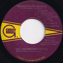 画像をギャラリービューアに読み込む, Undisputed Truth - Boogie Bump Boogie / I Saw You When You Met Her (7 inch Record / Used)
