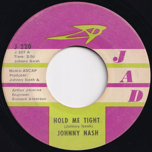 Johnny Nash - Hold Me Tight / Cupid (7 inch Record / Used)