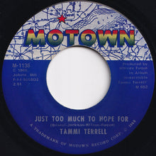 画像をギャラリービューアに読み込む, Tammi Terrell - This Old Heart Of Mine (Is Weak For You) / Just Too Much To Hope For (7 inch Record / Used)
