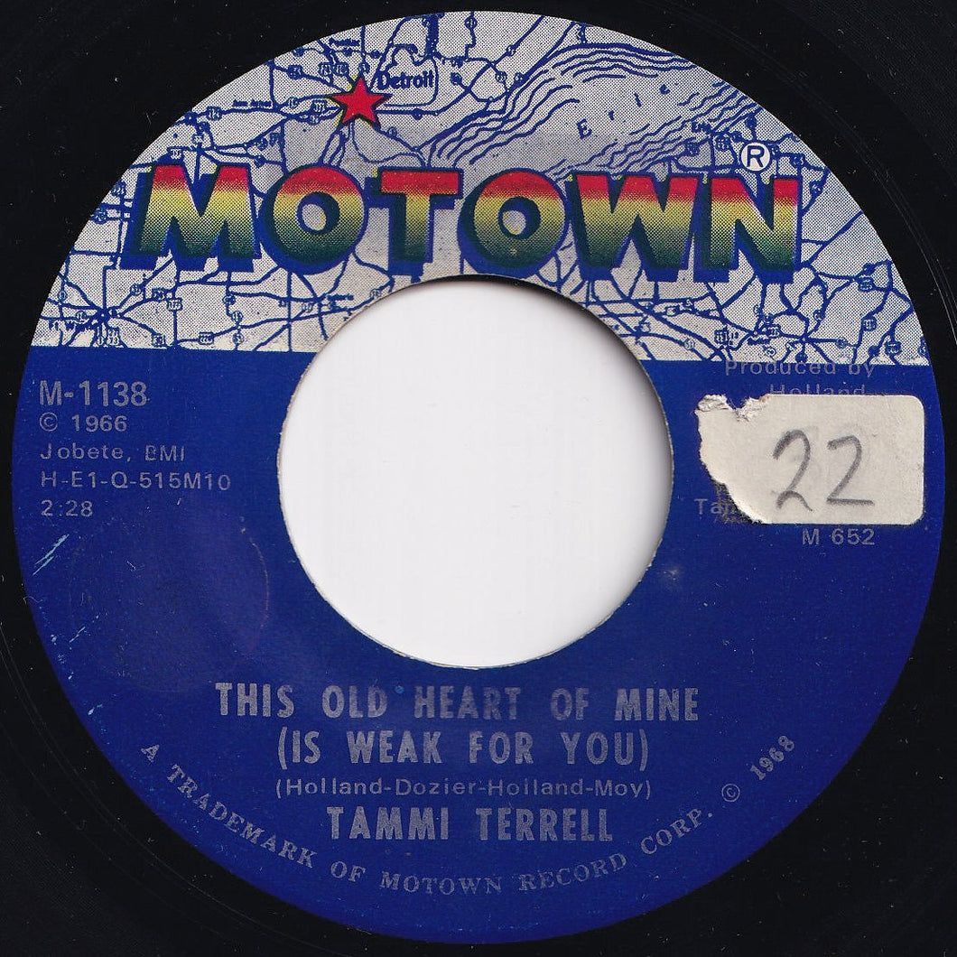 Tammi Terrell - This Old Heart Of Mine (Is Weak For You) / Just Too Much To Hope For (7 inch Record / Used)