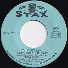 Load image into Gallery viewer, Judy Clay - You Can&#39;t Run Away From Your Heart / It Takes A Lotta Good Love (7 inch Record / Used)
