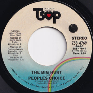 People's Choice - Do It Any Way You Wanna / The Big Hurt (7 inch Record / Used)