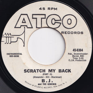 B. J. And The Geminis - Scratch My Back / Scratch My Back (7 inch Record / Used)