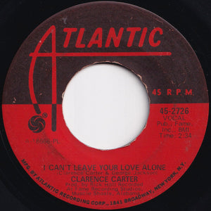 Clarence Carter - I Can't Leave Your Love Alone / Devil Woman (7 inch Record / Used)