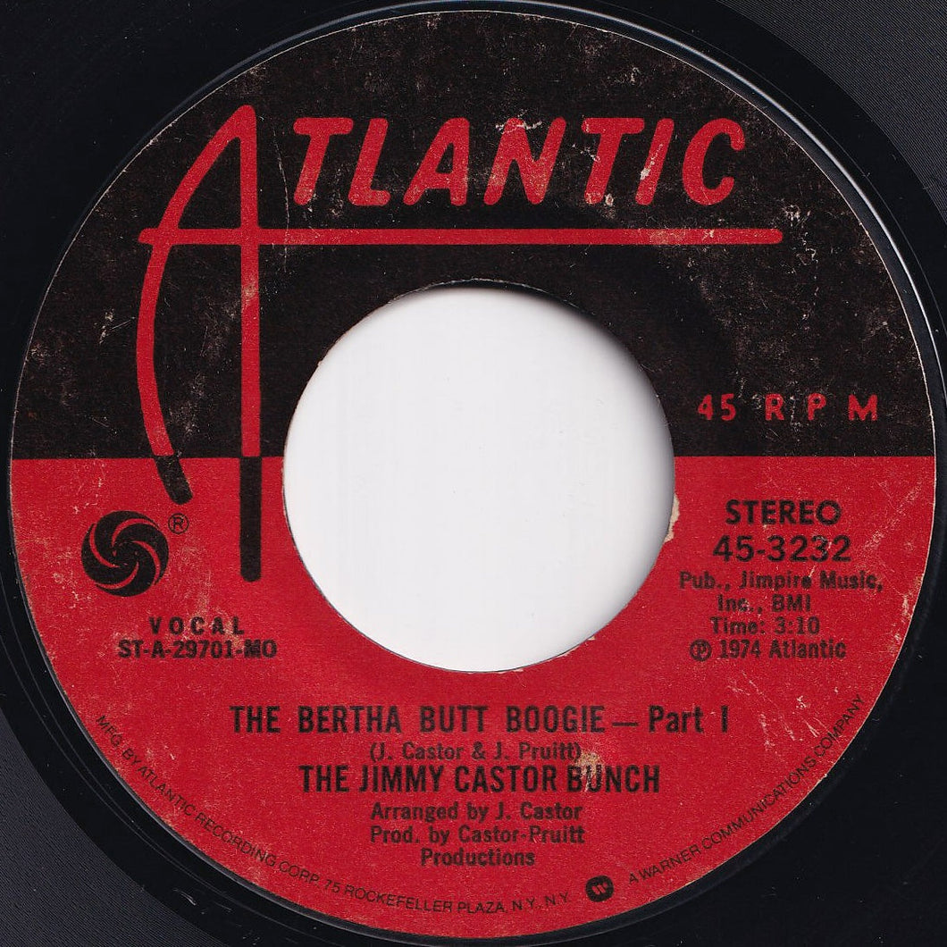 Jimmy Castor Bunch - The Bertha Butt Boogie (Part 1) / (Part 2) (7 inch Record / Used)