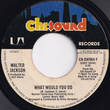 画像をギャラリービューアに読み込む, Walter Jackson - Baby, I Love Your Way / What Would You Do (7 inch Record / Used)
