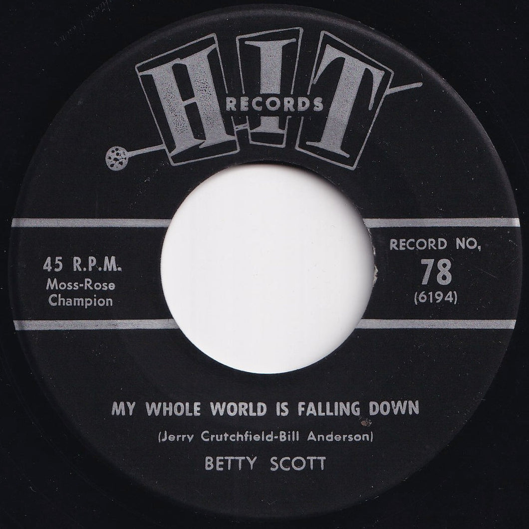 Betty Scott / Herbert Hunter - My Whole World Is Falling Down / Twist It Up (7 inch Record / Used)