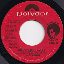 画像をギャラリービューアに読み込む, James Brown - The Payback (Part 1) / (Part 2) (7 inch Record / Used)
