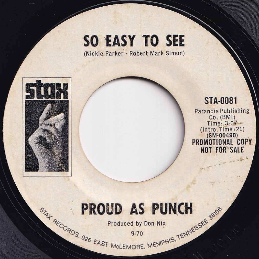 Proud As Punch - So Easy To See / If You Look Into My Eyes (7 inch Record / Used)