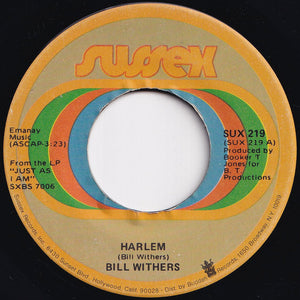 Bill Withers - Harlem / Ain't No Sunshine (7 inch Record / Used)