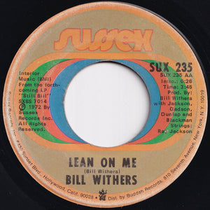 Bill Withers - Lean On Me / Better Off Dead (7 inch Record / Used)