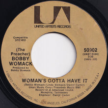 画像をギャラリービューアに読み込む, (The Preacher) Bobby Womack - Woman&#39;s Got To Have It / (If You Don&#39;t Want My Love) Give It Back (7 inch Record / Used)
