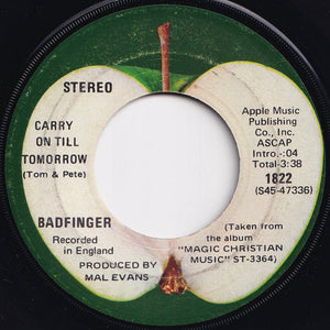 Badfinger - No Matter What / Carry On Till Tomorrow (7 inch Record / Used)