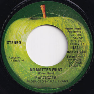 Badfinger - No Matter What / Carry On Till Tomorrow (7 inch Record / Used)