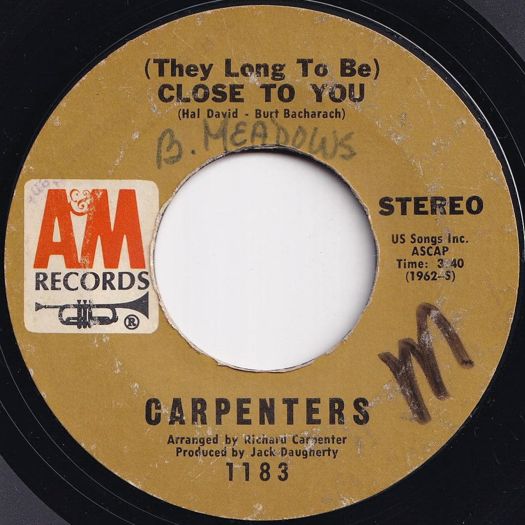 Carpenters - (They Long To Be) Close To You / I Kept On Loving You (7 inch Record / Used)